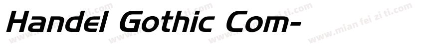 Handel Gothic Com字体转换